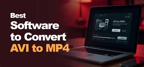 10 Best Free and Paid Methods to Convert AVI to .